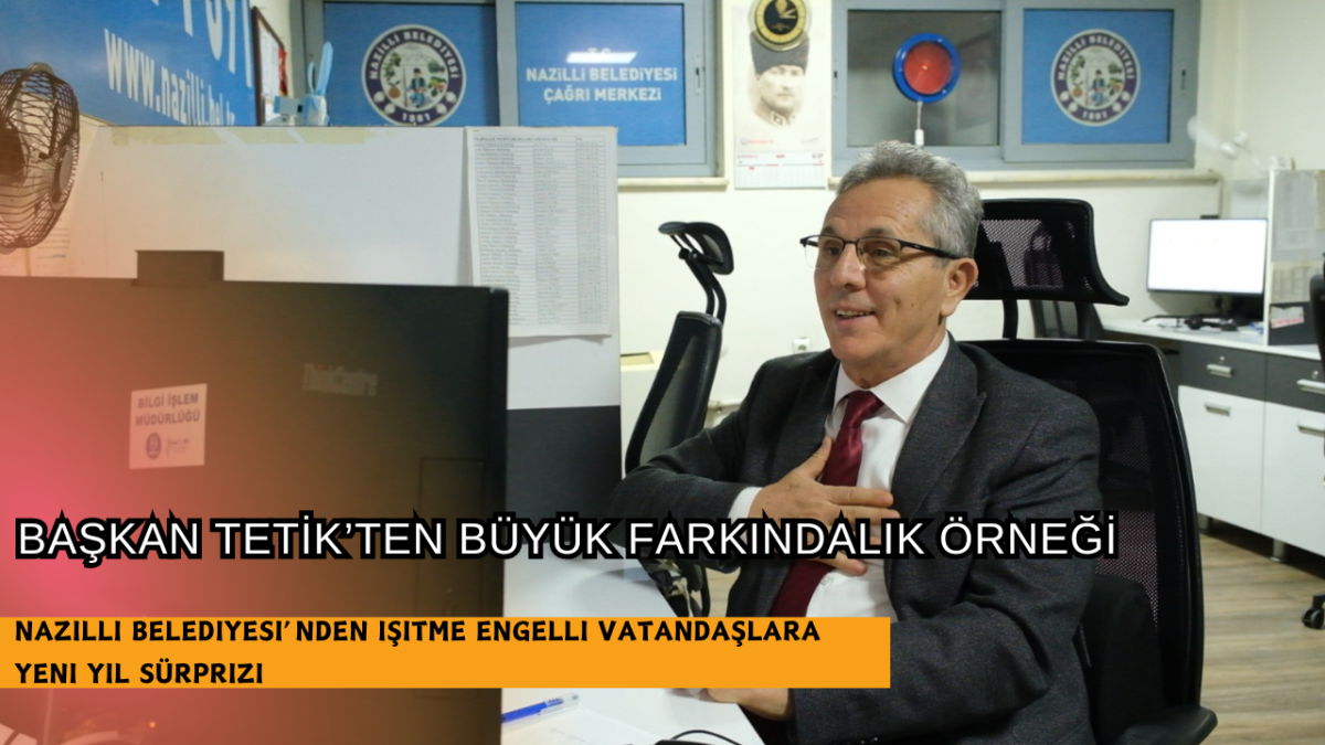 BAŞKAN TETİK’TEN BÜYÜK FARKINDALIK ÖRNEĞİ